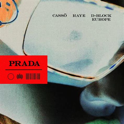 paroles prada|cassö, RAYE, D.